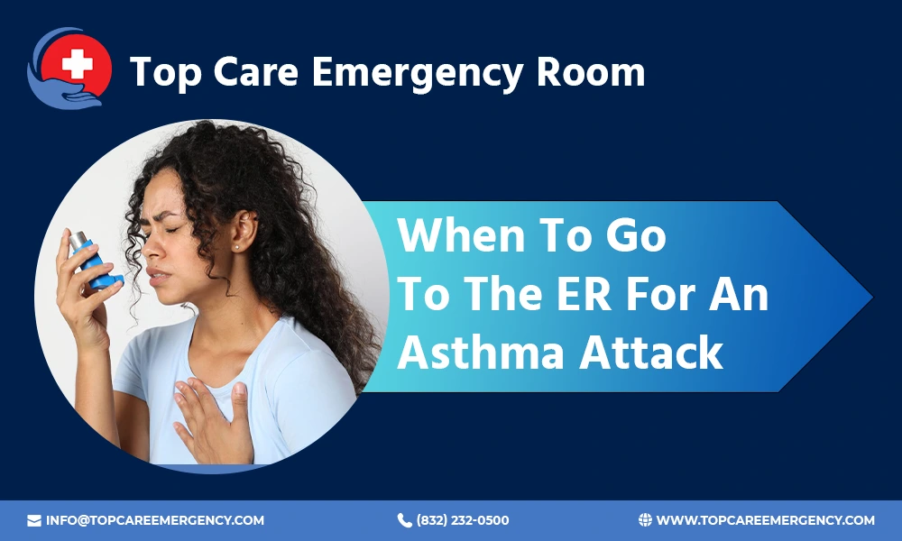When to go to the Er For Asthama Attack